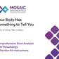 Mosaic Comprehensive Stool Analysis -Stool Sample